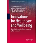 Innovations for Healthcare and Wellbeing: Digital Technologies, Ecosystems and Entrepreneurship