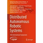 Distributed Autonomous Robotic Systems: 16th International Symposium