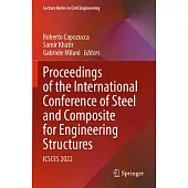 Proceedings of the International Conference of Steel and Composite for Engineering Structures: Icsces 2022