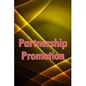 Partnership Promotion: Grow Your Business and Maximise Your Profits