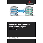 Automatic migration from relational to graphical modelling