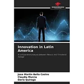 Innovation in Latin America