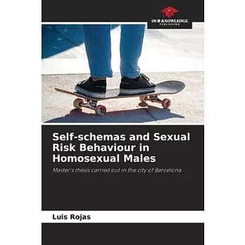 Self-schemas and Sexual Risk Behaviour in Homosexual Males