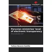 Peruvian ministries’ level of electronic transparency