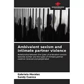 Ambivalent sexism and intimate partner violence