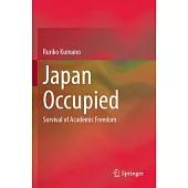 Japan Occupied: Survival of Academic Freedom