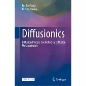 Diffusionics: Diffusion Process Controlled by Diffusion Metamaterials