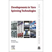 Developments in Yarn Spinning Technologies