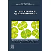 Advances in Sustainable Applications of Microalgae
