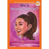Who Is Ariana Grande?