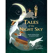 Tales of the Night Sky: Stories of Stars from Around the World