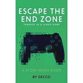 Escape the End Zone