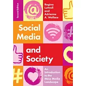 Social Media and Society: An Introduction to the Mass Media Landscape