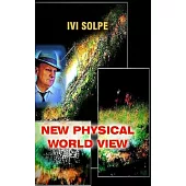 New physical world view
