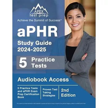 aPHR Study Guide 2024-2025: 5 Practice Tests and aPHR Exam Prep Certification Book [2nd Edition]