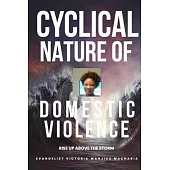 Cyclical Nature of Domestic Violence: 