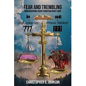 Fear and Trembling Conversations Every Christian Must Have
