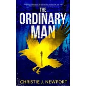 The Ordinary Man: an absolutely gripping crime thriller with a massive twist