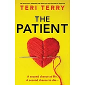 The Patient: An absolutely gripping and addictive psychological thriller