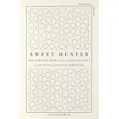 Sweet Hunter: The Complete Poems of St. Teresa of Ávila