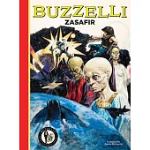 Buzzelli Collected Works Vol. 3: Zasafir