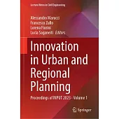 Innovation in Urban and Regional Planning: Proceedings of Input 2023 - Volume 1