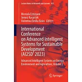International Conference on Advanced Intelligent Systems for Sustainable Development (Ai2sd’ 2023): Advanced Intelligent Systems on Energy, Environmen
