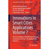 Innovations in Smart Cities Applications Volume 7: The Proceedings of the 8th International Conference on Smart City Applications, Volume 2