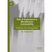 Role of Governance in Microfinance Sustainability: Evidence from Bangladesh