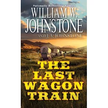 The Last Wagon Train