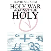 Holy War Against The Holy