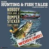 Buck Wear’s Hunting & Fishing Tales 2025 12 X 12 Wall Calendar