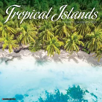Tropical Islands 2025 12 X 12 Wall Calendar