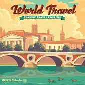 World Travel 2025 12 X 12 Wall Calendar