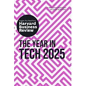 The Year in Tech, 2025: The Insights You Need from Harvard Business Review