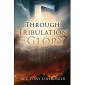 Through Tribulation to Glory