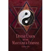 Divine Union of the Masculine & Feminine
