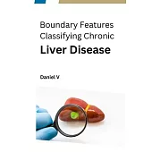 Boundary Features Classifying Chronic Liver Disease