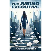 The Rising Executive