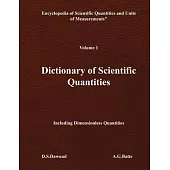 DICTIONARY OF SCIENTIFIC QUANTITIES - Volume I