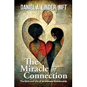 The Miracle of Connection