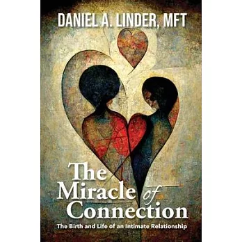 The Miracle of Connection