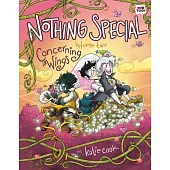 Nothing Special, Volume Two: Concerning Wings (a Graphic Novel)