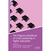 The Palgrave Handbook of Crisis Leadership in Higher Education