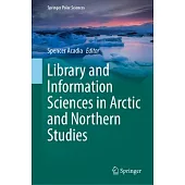 Library and Information Sciences in Arctic and Northern Studies