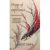 Drops of Life Experience
