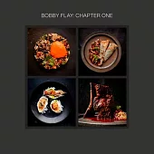 Bobby Flay: Chapter One
