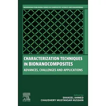 Characterization Techniques in Bionanocomposites: Advances, Challenges and Applications