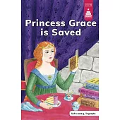 Princess Grace Is Saved