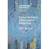 Conscientious Objection in Medicine